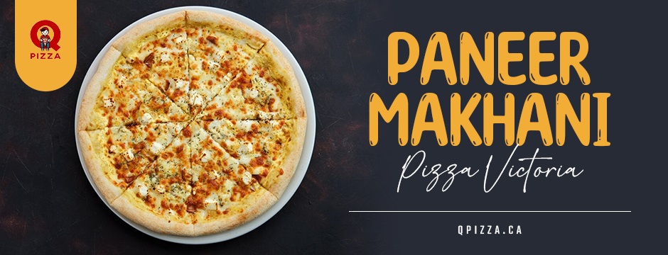 paneer makhani pizza Victoria