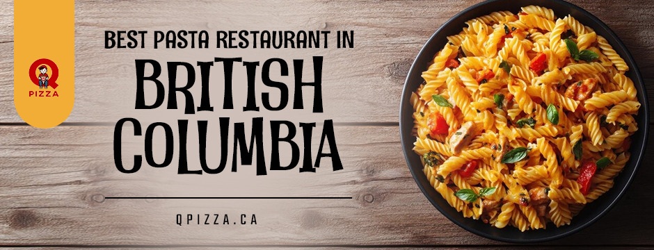 best pasta restaurant in British Columbia
